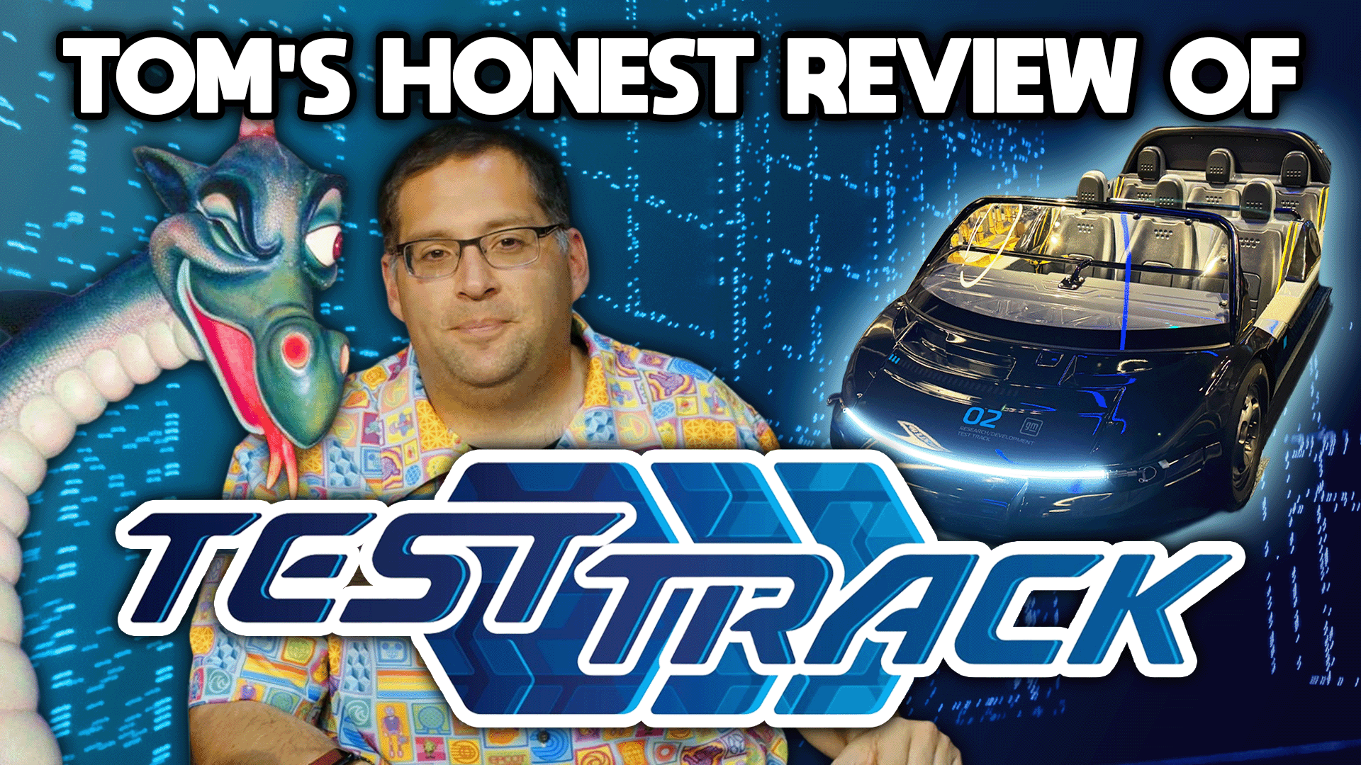 A man sits between a cartoon dragon and a car with the text "Tom's Honest Review of Test Track" above them.