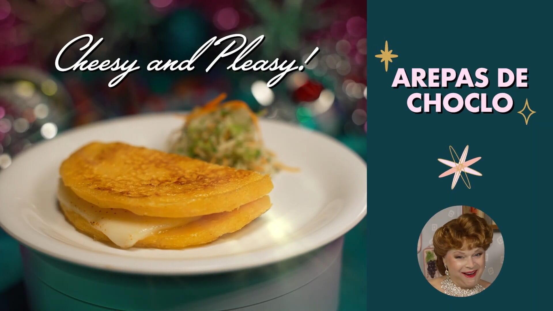 Arepa de choclo with cheese and slaw on a plate; overlay reads “Cheesy and Pleasy! Disney Jollywood Nights Food Items.”
