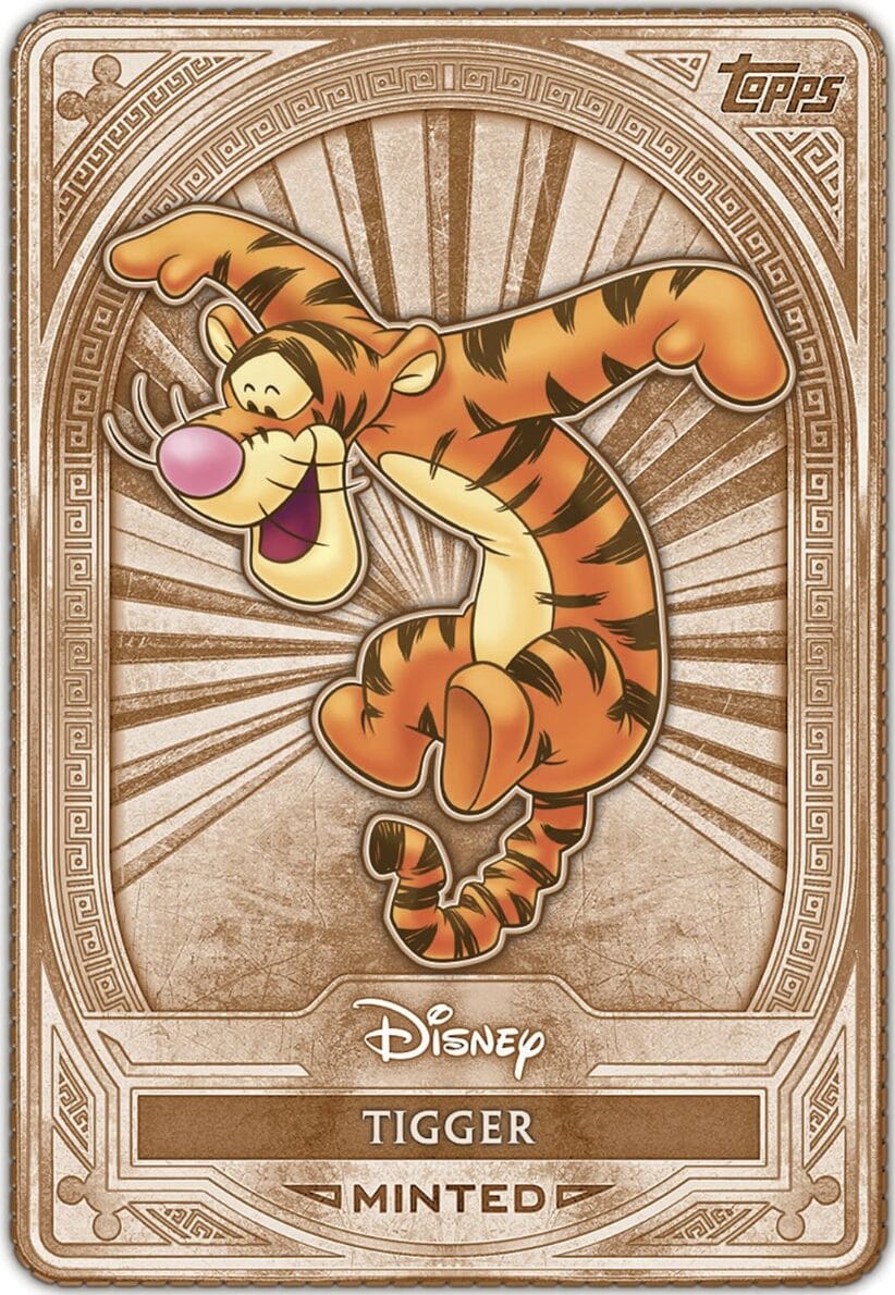 Tigger from Winnie the Pooh bounces happily on a bronze Topps Trading Card marked “TIGGER” and “MINTED,” Disney Parks style.