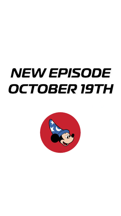 Text "NEW EPISODE OCTOBER 19TH" above an Imagineering Mickey head in a blue sorcerer hat, on a red circle—Disney Parks style.