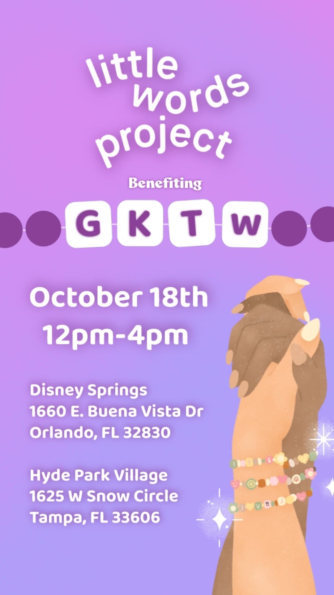 Event flyer for Little Words Project benefiting GKTW, Oct 18, 12-4pm; two hands with beaded bracelets, no Disney castle shown.