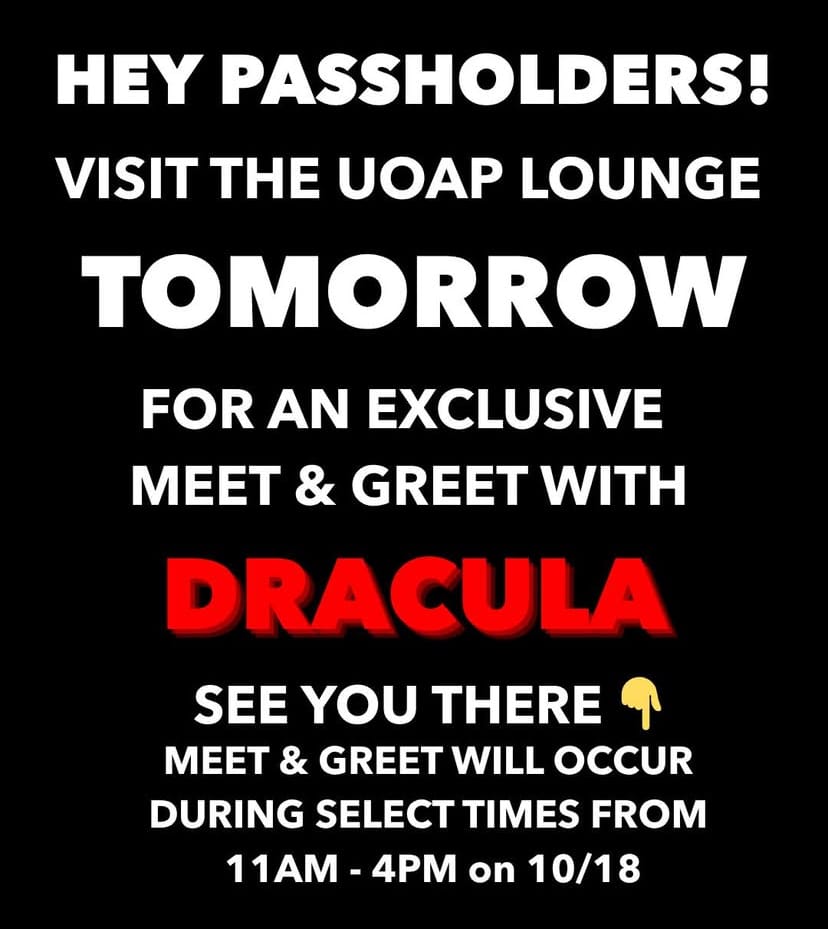 Black flyer with bold white and red text invites passholders to meet Dracula at UOAP lounge; no Disney castle imagery present.