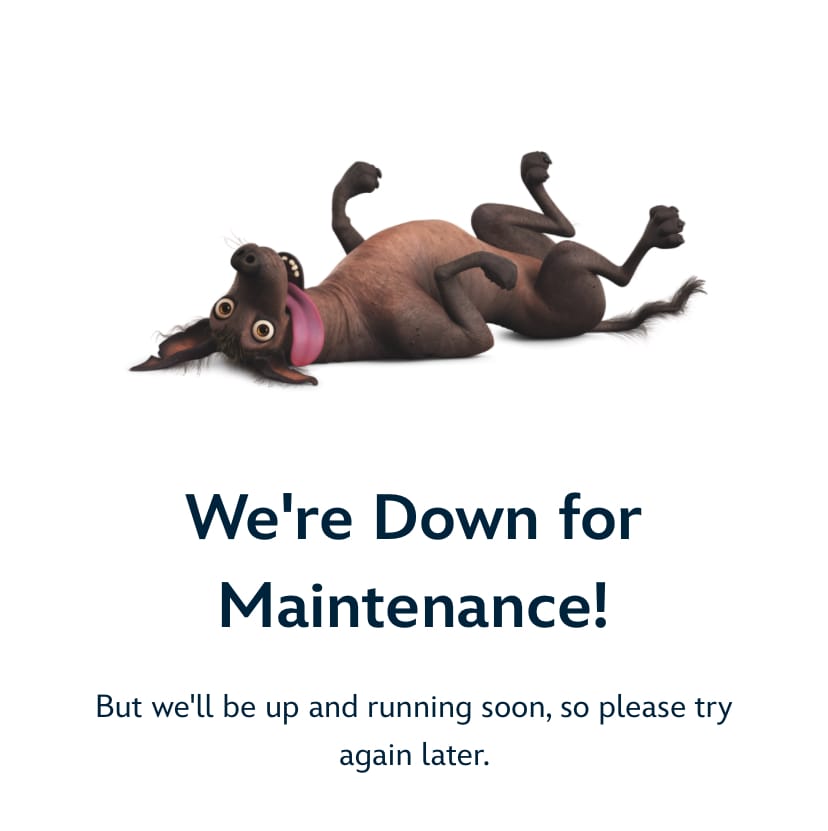 A cartoon dog lies on its back above text saying "We're Down for Maintenance!"—try your Online Dining Reservation later.